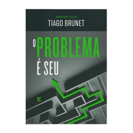 O problema é seu || Tiago Brunet