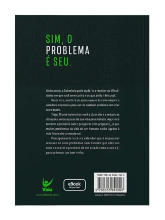 O problema é seu || Tiago Brunet