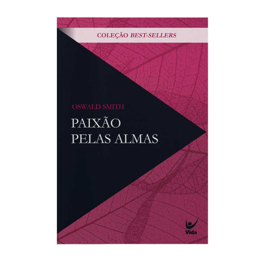 Paixão pelas almas || Oswald Smitt