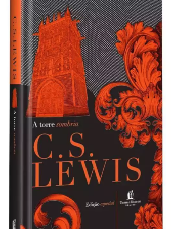 A Torre Sombria E Outras Histórias || C. S. Lewis