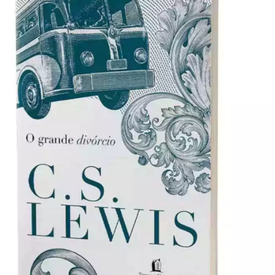 O Grande Divórcio || C. S. Lewis