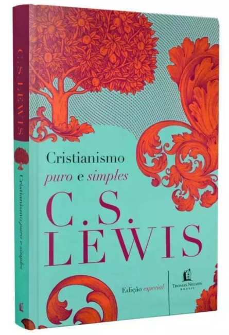 Cristianismo Puro E Simples - C. S. Lewis