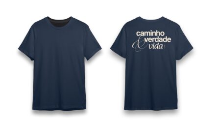 Tshirt || Caminho, verdade e vida