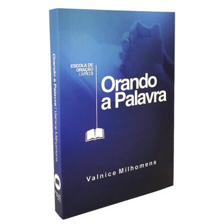 Orando A Palavra - Valnice Milhomens - Image 4