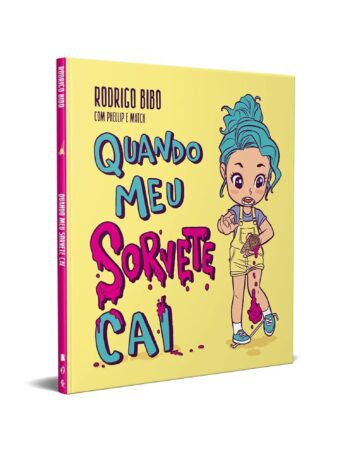 Quando Meu Sorvete Cai | Rodrigo Bibo