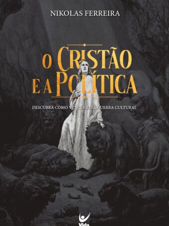 O Cristão e a Política | Nikolas Ferreira | Capa Brochura